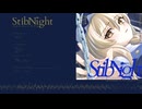 【例大祭】『StibNight』 クロスフェードデモ 【花隈千冬】