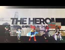 THE HERO!! ～怒れる拳に火をつけろ～ / JAM Project / 熱い仲間達と歌ってみた / まおんのゆかいな仲間たち / 歌コレ2025秋グループ