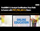 FCP_FSM_AN-7.2 FCP - FortiSIEM 7.2 Analyst Study Guide