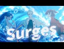 【Rapしながら】Surges / Orangestar (つば吉＆みちゃ＆Corpse)