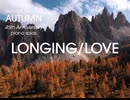 George Winston - Longing／Love (Music Video)