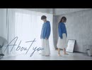 【Snowflakes】About you 踊ってみた【オリジナル振付】