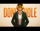 ドーナツホール/ハチ　covered by しろぶた