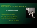 ホロヴィッツ | ブラームス：ピアノ協奏曲第２番 | トスカニーニ指揮 NBC交響楽団 1940年