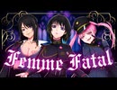 【我麗姫-gareki-】Femme Fatale/ヒプノシスマイク-中王区-【歌ってみた】