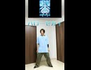 【 ハローセカイ 】踊ってみた
