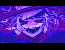 悪役声優感MAXでラブカ?歌ってみた/YUXSE