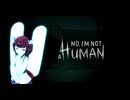 【東北きりたん】No,I'm not a Human #2【VOICEROID実況】