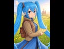 [初投稿]物語 feet.初音ミク