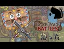 【BpB】拾った～施された～【実況プレイ】#243