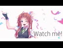【MMD艦これ】陽炎でWatch me!