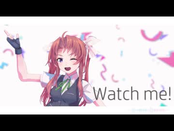 【MMD艦これ】陽炎でWatch me!
