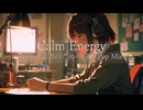Calm Energy – 勉強と読書のためのChill Pop Mix