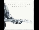 Eric Clapton - Lay Down Sally