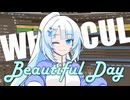 Beautiful Day / WhiteCUL