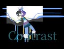 【羽柴珠鈴】Contrast【UTAUカバー】
