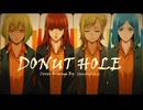 ドーナツホール　（ハチ）【アレンジしてみた】【工事中（Short.ver）】　BANDアレンジ　TANAKA