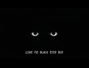 black eyed boy / 奕夕 (SynthV オリジナル)