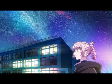 よふかしのうた Season2　第7夜　七草さん馬鹿だから
