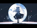 WARP / RyuiY feat. 宮舞モカ