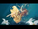 花咲く海の底 / なつめ千秋 -【歌ってみた】 by. i_