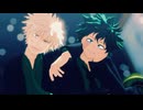 【MMDヒロアカ】MIRROR/Danny/はなまるセカイ【幼馴染】