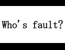 Xxa_ﾑﾒｰ - Who's fault? 【Explicit】