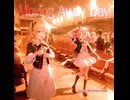 Moving Away Day　(４０秒)