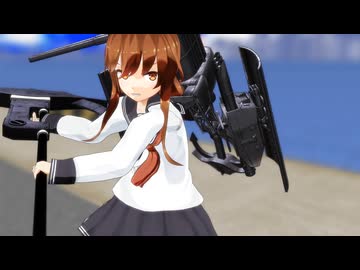 【MMD艦これ】電 for Anchor【MMDドラマ】