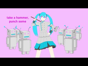 Everything About Machines feat Hatsune Miku/初音ミク - ニコニ･コモンズ