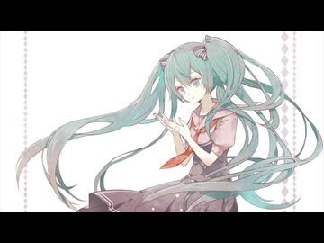 幸せの形を。feat.初音ミク