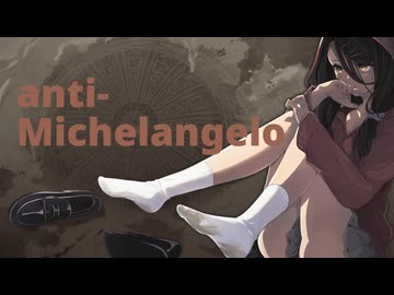anti-Michelangelo / 鏡音リン