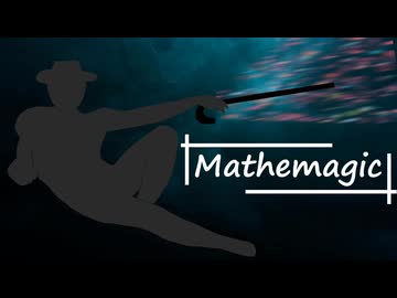 Mathemagic/知声&重音テト