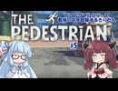 【THE PEDESTRIAN】ピクトグラムになって看板の中を冒険するきりたん #5【ボイスロイド実況】