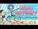 Nico Loving+ Let's all sing together!【Vocal Cover】