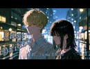 【Yuma / 宮舞モカ】Last Drizzle【オリジナル曲】
