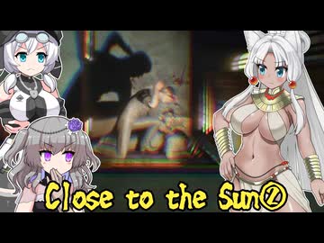 Close To The Sun RTA 1時間47分56秒 2/6