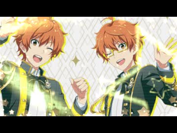 【SideM】MAD＿Gather Round!! （W ver.)【9thユニコレ】