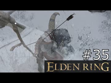 【ゆっくり実況】ELDEN RING Part35