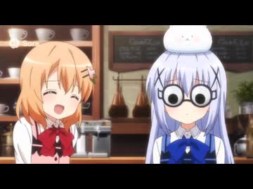 ヒカマニきららSora2 面白メガネをかけるチノちゃん