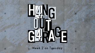 H4NG 0UT G4RAGE　第35回