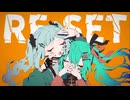 439*hz 「RE:SET」 feat. 初音ミク
