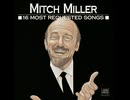 Mitch Miller & His Orchestra & Chorus - The Yellow Rose of Texas