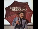 Domenico Modugno - Volare (Nel Blu Dipinto Di Blu)