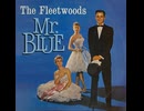 The Fleetwoods - Mr. Blue