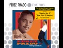 Pérez Prado - Cherry Pink And Apple Blossom White