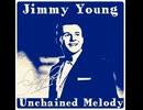 Jimmy Young - Unchained Melody
