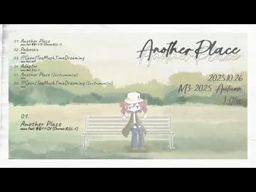 【M3-2025秋】saaa 2nd EP - Another Place 【XFD】
