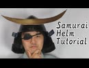 Samurai helm tutorial Renewal - Date Masamune's helm [How to make props]