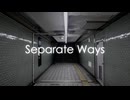 Separate Ways / リク feat. Saki